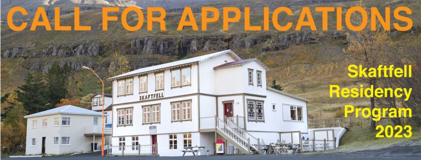 Call for Applications – Skaftfell Residency Program 2023